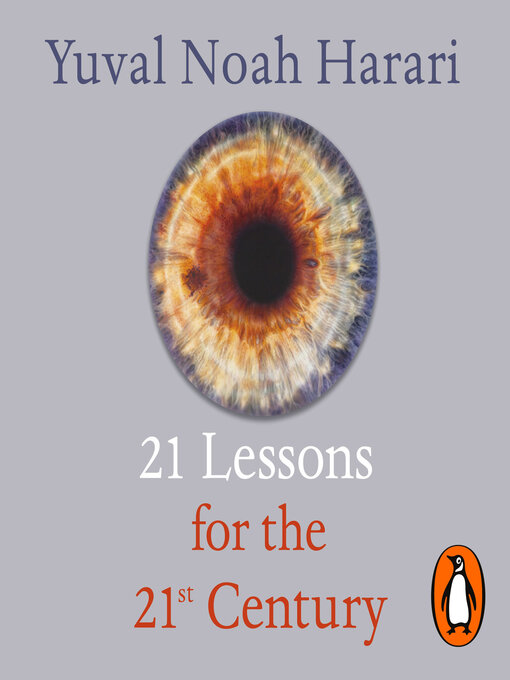 Title details for 21 Lessons for the 21st Century by Yuval Noah Harari - Available